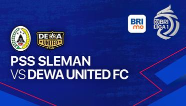 PSS Sleman vs Dewa United FC - BRI LIGA 1