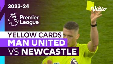 Kartu Kuning | Man United vs Newcastle | Premier League 2023/24