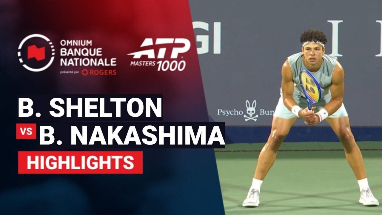 Ben Shelton vs Brandon Nakashima - Final | ATP 1000: National Bank Open presented by Rogers 2026
