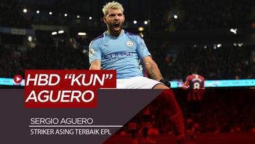 Selamat Ulang Tahun Sergio Aguero, Striker Asing Terbaik Premier League