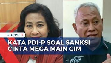 Cinta Mega Main Gim saat Rapat, PDI-P: Sanksi Dilihat dari Tingkat Kesalahan, Terberat Dipecat!