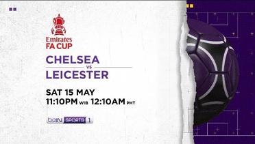 Chelsea vs Leicester City - Sabtu, 15 May 2021 | FA Cup Emirates