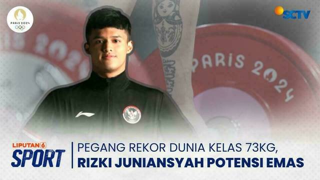 PABSI Yakin Rizki Juniansyah Bisa Raih Medali Emas Angkat Besi Olimpiade Paris 2024 | Liputan 6 Sport