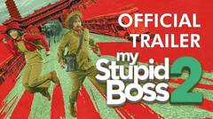 Trailer - My Stupid Boss 2