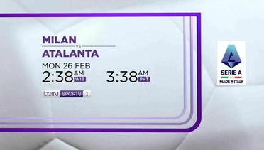 Milan vs Atalanta - Senin, 26 Februari 2024 | Serie A 2023/24