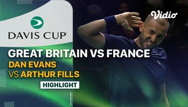 Highlights | Great Britain (Dan Evans) vs France (Arthur Fils) | Davis Cup 2023