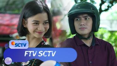 Kamu Tercandu-Candu Sama Ketampananku | FTV SCTV
