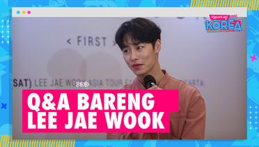 Q&A Bareng Lee Jae Wook, Tempat 'Kencan' Bareng Fans - Suka Nonton Drakornya Sendiri