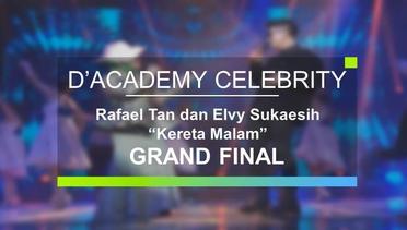 Rafael Tan dan Elvy Sukaesih - Kereta Malam (Grand Final D'Academy Celebrity)