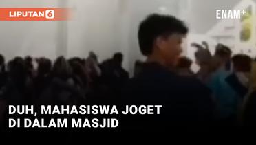 Viral! Mahasiswa Joget Ojo Dibandingke di dalam Masjid