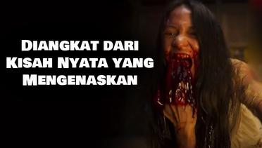 Diangkat dari Kisah Nyata yang Mengenaskan, Review Di Ambang Kematian (2023), Rekomendasi Film Horor Indonesia