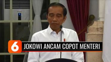 Tidak Tanggap Bekerja di Tengah Krisis Pandemi, Jokowi Ancam Copot Menteri