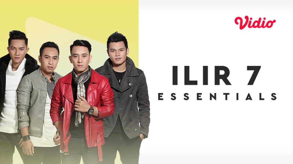 Essentials: Ilir 7
