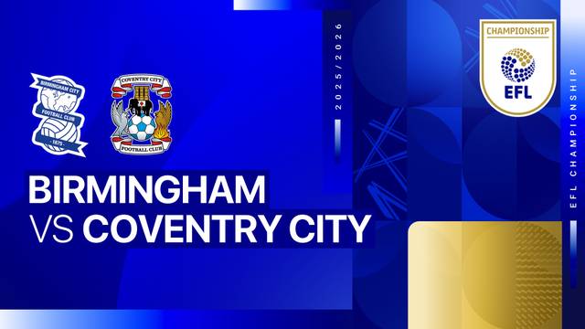 Birmingham vs Coventry City - Full Match | EFL Championship 2025/26