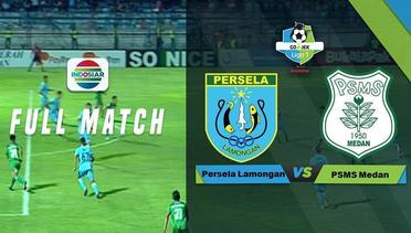 Full Match - Persela Lamongan vs PSMS Medan | Go-Jek Liga 1 Bersama Bukalapak