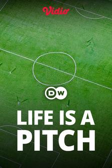 DW - Life is A Pitch