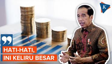 Jokowi Tegur Kepala Daerah yang Tak Maksimalkan APBN