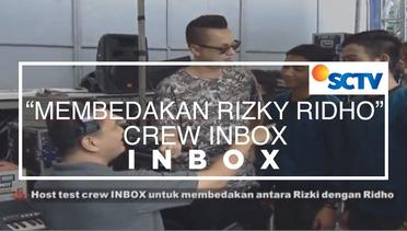 Test Crew Inbox Membedakan Rizky dan Ridho