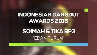Soimah dan Tika BP3 - Edan Turun (IDA 2016)