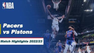 Match Highlights | Indiana Pacers vs Detroit Pistons | NBA Regular Season 2022/23