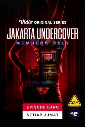 Jakarta Undercover: Members Only