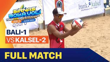 Full Match |  Bali-1 vs Kalsel-2 | Sirkuit Voli Pantai Nasional Seri III 2022