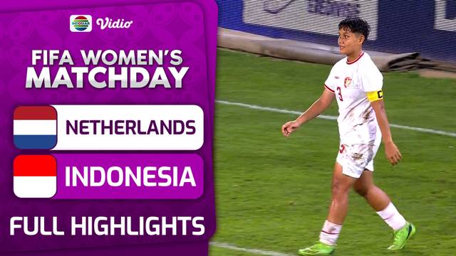Netherlands VS Indonesia - Full Highlights | Women's International Friendly Match