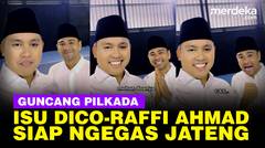 Isu Maju Pilkada, Duet Dico Ganinduto dan Raffi Ahmad Gaungkan Ngegas Jateng