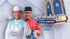#RamadanPenuhCinta - BARAKALLAH Segera di SCTV