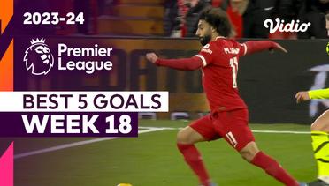 5 Gol Terbaik | Matchweek 18 | Premier League 2023/24