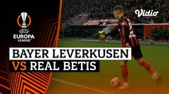 Mini Match - Bayer Leverkusen vs Real Betis | UEFA Europa League 2021/2022