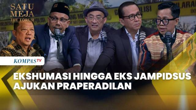 [FULL] Ekshumasi Sutrimo hingga Eks Jampidsus Ajukan Praperadilan, Ke Mana Ujungnya? | SATU MEJA