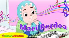 Mari Berdoa | Nyanyian Anak Islam | Kastari Animation