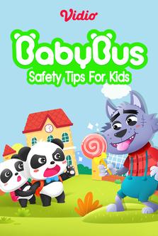 Baby Bus - Seri Safety Tips For Kids
