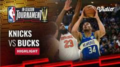 New York Knicks vs Milwaukee Bucks - Highlights | NBA In Season Tournament 2023/24