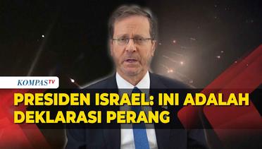 Presiden Israel: Serangan Udara Iran Sama Dengan Deklarasi Perang!