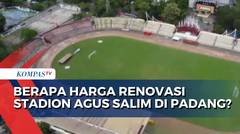 Renovasi Stadion Haji Agus Salim Akan Perbaiki 19 Hal, Semen Padang FC Anggarkan Rp 5 Miliar!