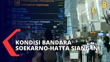 Didominasi oleh Penerbangan Domestik, Penumpang Bandara Soekarno-Hatta Turun Hingga 10.000 Orang