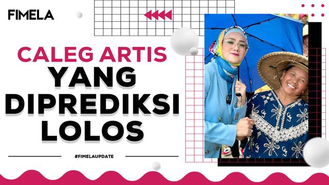 Caleg Artis yang Diprediksi Lolos ke Senayan: Ada Idolamu?
