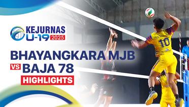 Putra: Bhayangkara MJB Kebumens vs Baja 78 - Highlight | Kejurnas Bola Voli Antarklub U-19 2025