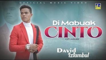 Lagu Minang Terbaru 2021 - David Iztambul - Di Mabuak Cinto (Official Video)