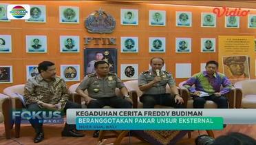Gaduh Cerita & Kesaksian Freddy Budiman - Fokus Pagi