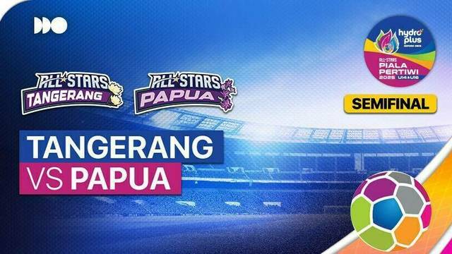 Semifinal: Tangerang vs Papua - Full Match | HYDROPLUS Piala Pertiwi U14 & U16 2025 All Stars