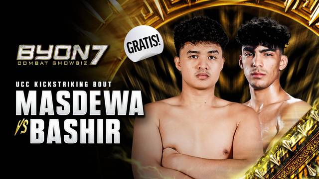 Masdewa vs Bashir Mazreavi - UCC Kickstriking Bout - Full Match | BYON Combat Showbiz 7 2026