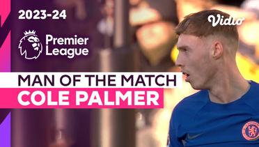 Aksi Man of the Match: Cole Palmer | Brentford vs Chelsea | Premier League 2023/24