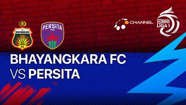 Full Match - Bhayangkara FC vs Persita | BRI Liga 1 2021/22