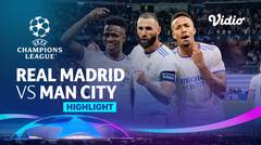 Highlight - Real Madrid vs Manchester City | UEFA Champions League 2021/2022