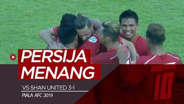 Highlights Piala AFC 2019, Shan United Vs Persija 1-3