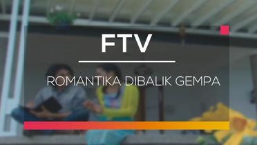 FTV Sore - Romantika Dibalik Gempa