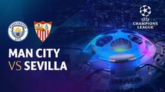 Full Match - Manchester City vs Sevilla | UEFA Champions League 2022/23